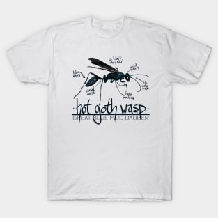 Hot Goth Wasp Great Blue Mud Dauber T-Shirt